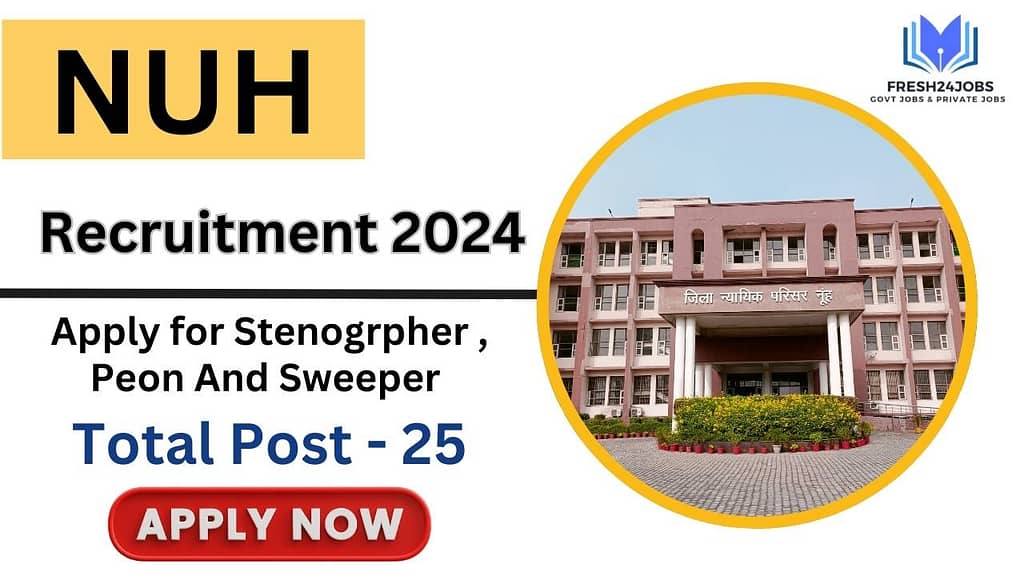 NUH Court Recruitment 2024