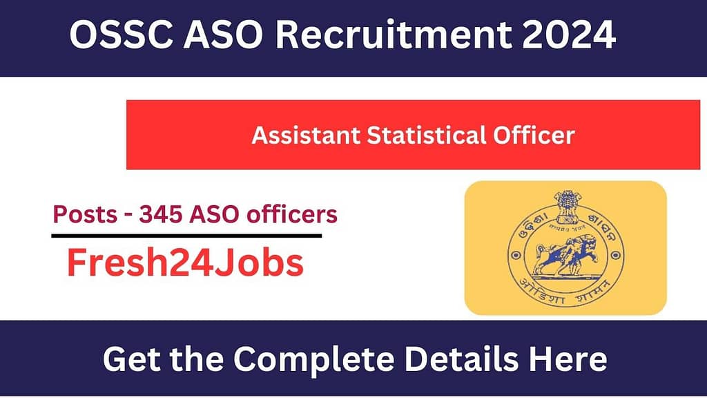 OSSC ASO Recruitment 2024