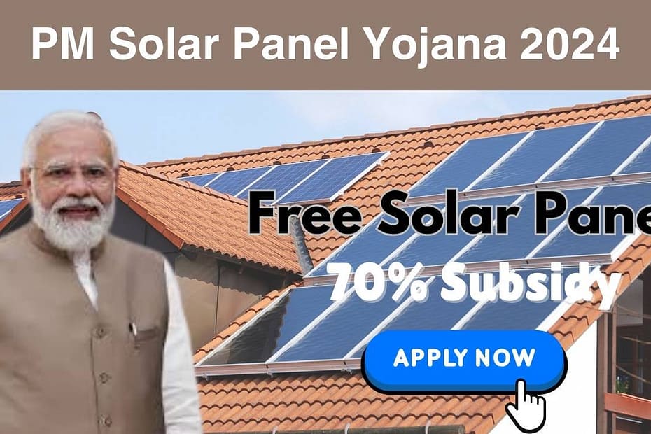 PM Solar Panel Yojana 2024