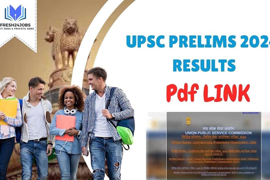 UPSC Prelims 2024 Result