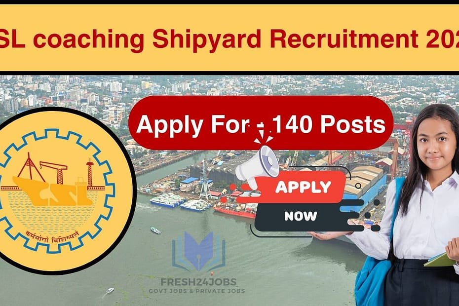 CSL coaching Shipyard Recruitment 2024