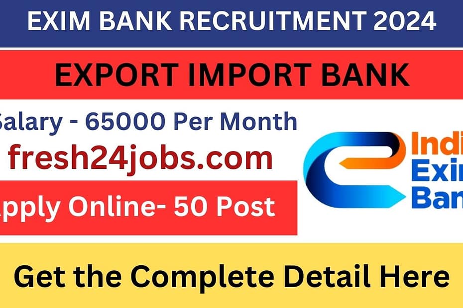 EXIM BANK RECRUITMENT