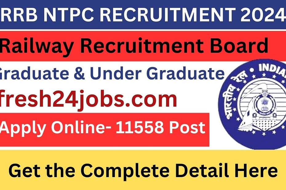 RRB NTPC RECRUITMENT 2024