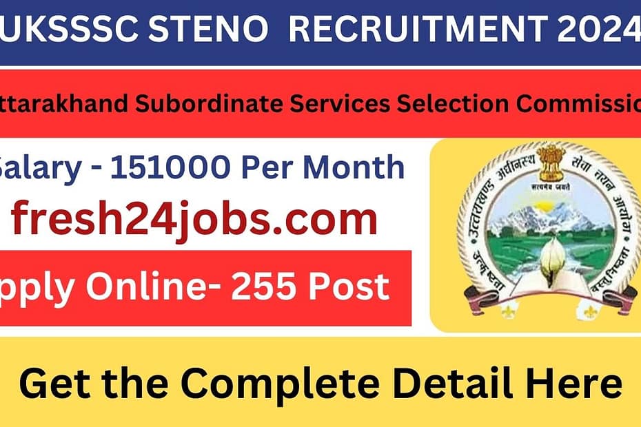 UKSSSC STENO VACANCY