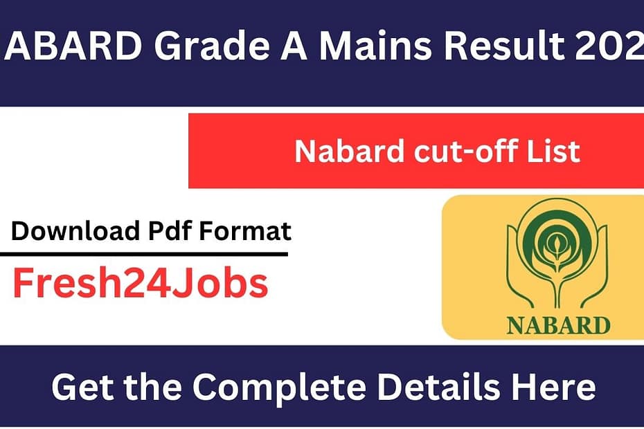 NABARD Grade A Mains Result 2024