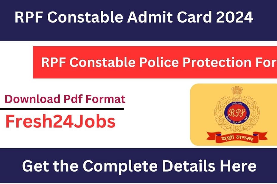 RPF Constable Admit Card 2024